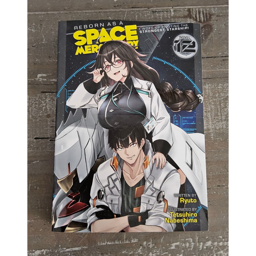 Reborn as a Space Mercenary Vol 12 Light Novel Ryuto 2025 Anime Manga